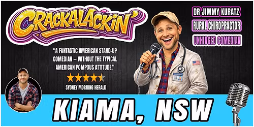 KIAMA, NSW @ Kiama Bowling Club \u2666 STAND-UP comedy