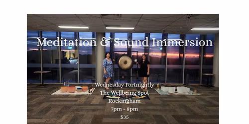 Meditation & Sound Immersion