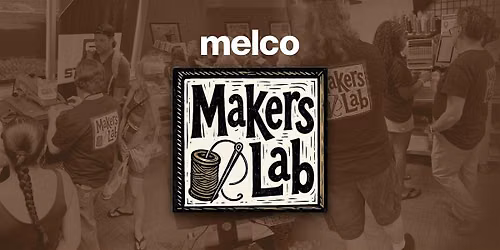 Makers Lab Green Bay, WI