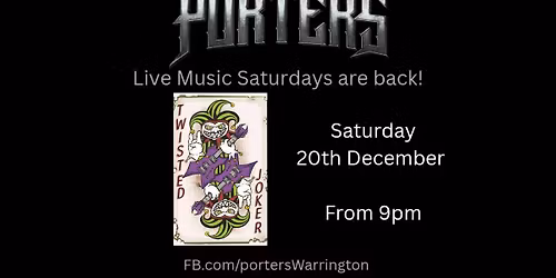 Twisted Joker @ Porters