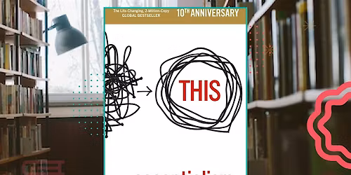 Startups Mindful Circle- Book of the Week: Essentialism