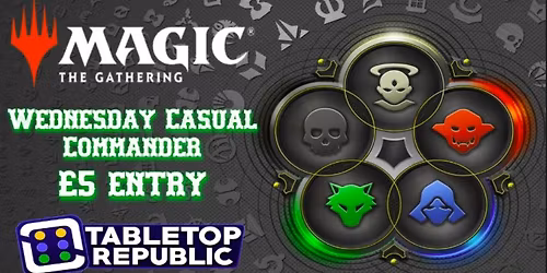 Casual Commander - Wednesday