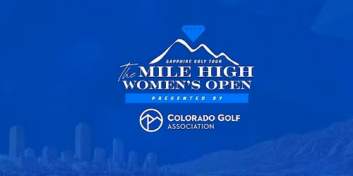 Mile High Women's Open - Sapphire Golf Tour