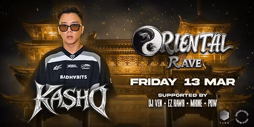 GLHF PRESENTS: ORIENTAL RAVE (13\/3, FRI)