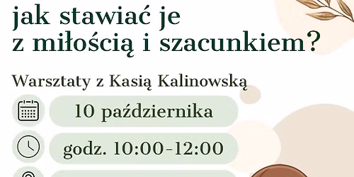 Granice w rodzinie - jak stawia\u0107 je z mi\u0142o\u015bci\u0105 i szacunkiem?