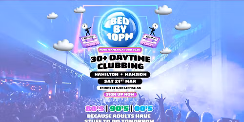 Bed By 10 Is Coming To Hamilton!