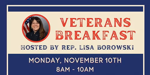 Rep. Lisa Borowski's 3rd Annual Veterans Breakfast