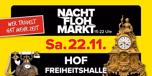 Nachtflohmarkt Hof \/\/ Freiheitshalle