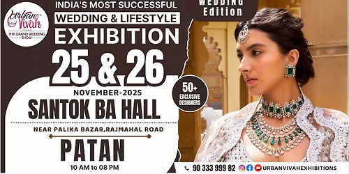 India's Most Successful Wedding & Lifestyle Exhibition - Patan (November 2025)