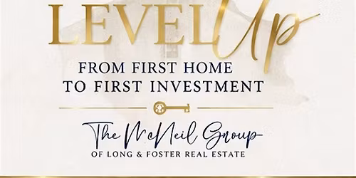 Level Up: From Home  to First Investment
