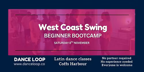 West Coast Swing - Beginner Bootcamp
