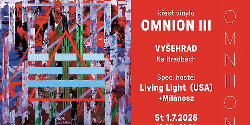 Start l\u00e9ta na Vy\u0161ehrad\u011b s Omnionem - k\u0159est vinylu Omnion III