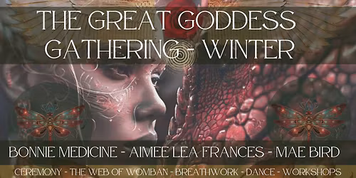 The Great Goddess Gathering - WINTER