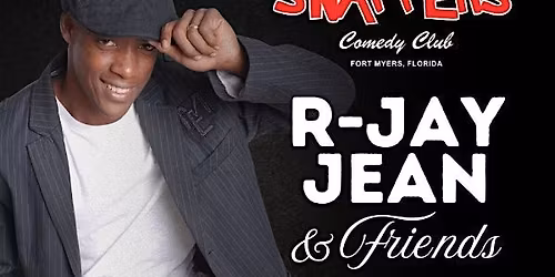 R-Jay Jean and Friends Comedy Show