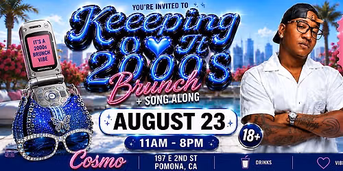 Keeping It 2000s: Brunch Day Party w\/ Yung Joc (Live) Pomona Ca