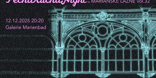 PechaKucha Night MARIÁNSKÉ LÁZNĚ vol.32