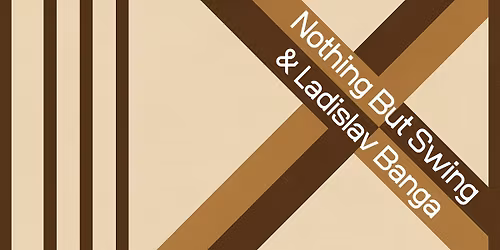 NOTHING BUT SWING feat. Ladislav BANGA - Back to Bebop