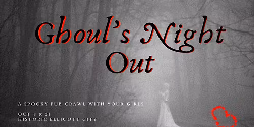 Ghouls Night Out ~ A Pub Crawl with Your Girls