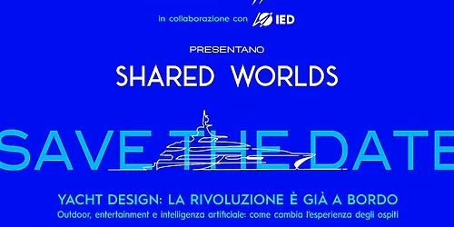 YACHT DESIGN: LA RIVOLUZIONE \u00c8 GI\u00c0 A BORDO | Outdoor, entertainment e AI