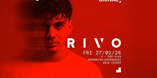 SIGNAL presents RIVO