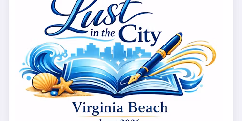 2nd Annual, Lust in the City Virginia Beach