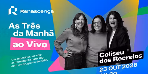 AS TR\u00caS DA MANH\u00c3 AO VIVO | As Tr\u00eas da Manh\u00e3 da Renascen\u00e7a