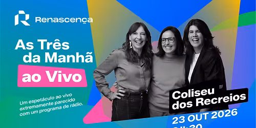 AS TR\u00caS DA MANH\u00c3 AO VIVO | As Tr\u00eas da Manh\u00e3 da Renascen\u00e7a