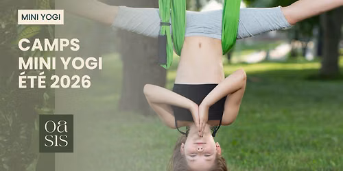 Camps Mini Yogi 2026 • Un été équilibré ⚖️