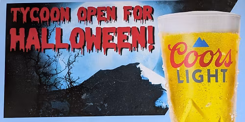 \ud83c\udf83\ud83d\udc7b Haunt the Night at The Tycoon! \ud83d\udc7b\ud83c\udf83