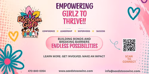 Blossom Girlz Open House | Seeds to Sow Inc.