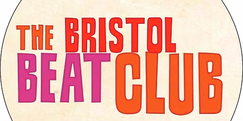 Bristol Beat Club (Bristol International Rare Soul Weekender)