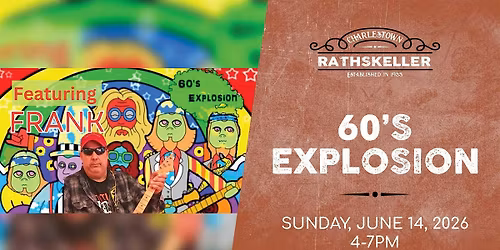 60's Explosion at the Charlestown Rathskeller 2026