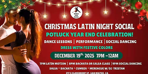 Christmas Latin Night Social Dance Party - Year End Celebration!