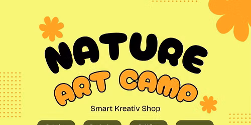 Beauty of Nature Art Camp! 