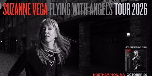 Suzanne Vega - Flying With Angels at BOMBYX (Northampton, MA)