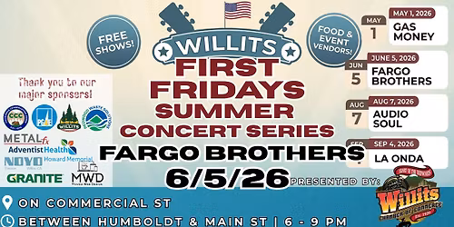 Willits First Fridays Summer Concert Series Ft Fargo Brothers
