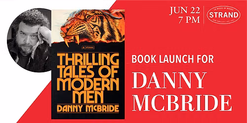 Danny McBride + Edi Patterson: Thrilling Tales of Modern Men