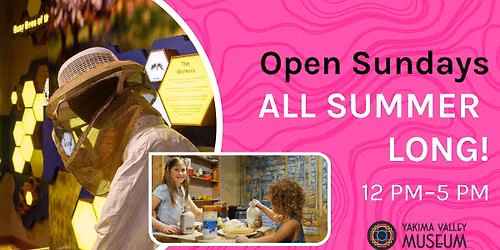 Summer Sundays at the Museum!