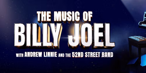 The Music of Billy Joel at Orpheum Theatre - Vancouver