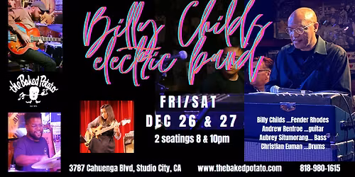 Billy Childs Electric Band Returns to The Baked Potato (Friday show)