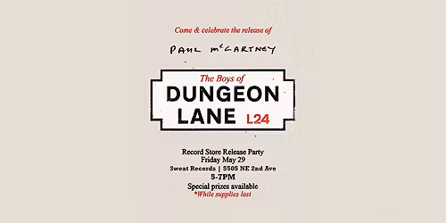 Listening Party: PAUL MCCARTNEY - THE BOYS OF DUNGEON LANE