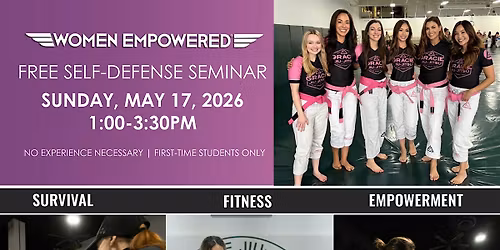 FREE Women Empowered Self- Defense Seminar - Pasadena