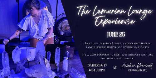 Lemurian Lounge June 25th