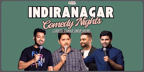 Indiranagar Comedy Nights