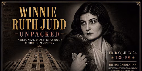 Winnie Ruth Judd: Unpacked