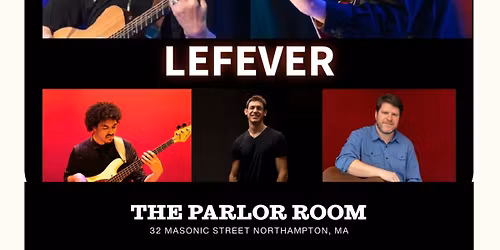 LeFever at The Parlor Room