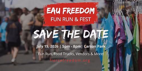 Eau Freedom: Fun Run & Fest!