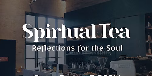 Spiritual Tea