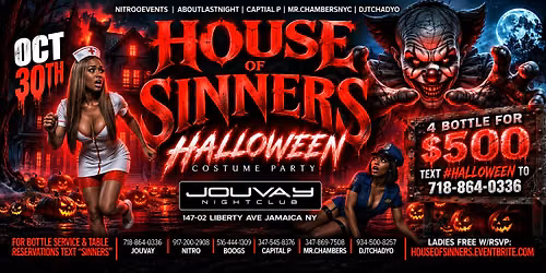 HOUSE OF SINNERS @ Jouvay Nightclub in #Queens