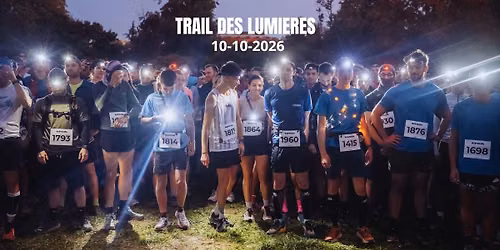 TRAIL DES LUMIERES 2026